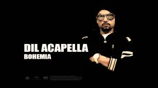BOHEMIA + Devika - Dil Acapella (Official Audio) Viral Hits!